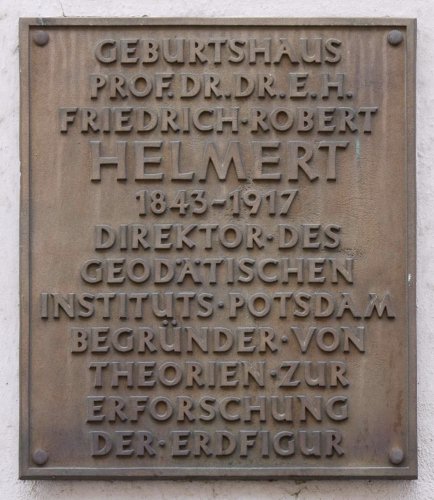 Tafel zu F. R. Helmert /
Plaque for F. R. Helmert