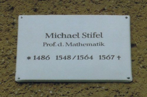 Tafel zu Michael Stifel /
Plaque for Michael Stifel